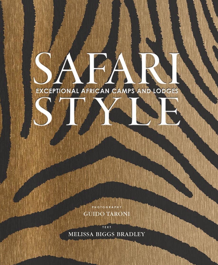 Book cover of 'Safari Style' with zebra stripe pattern and text by Guido Taroni and Melissa Biggs Bradley.