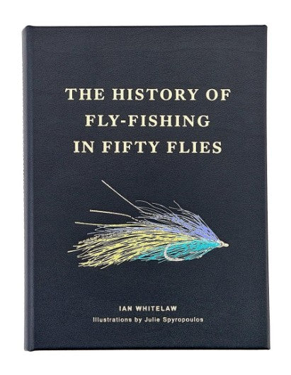 The History of Fly Fishing Leather Bound Edition