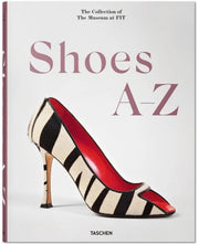 Shoes A-Z. The Collection of The Museum at FIT Book